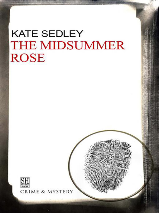 Title details for The Midsummer Rose by Kate Sedley - Available